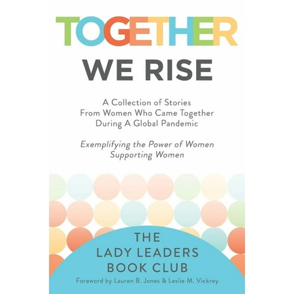 Together We Rise (Paperback)