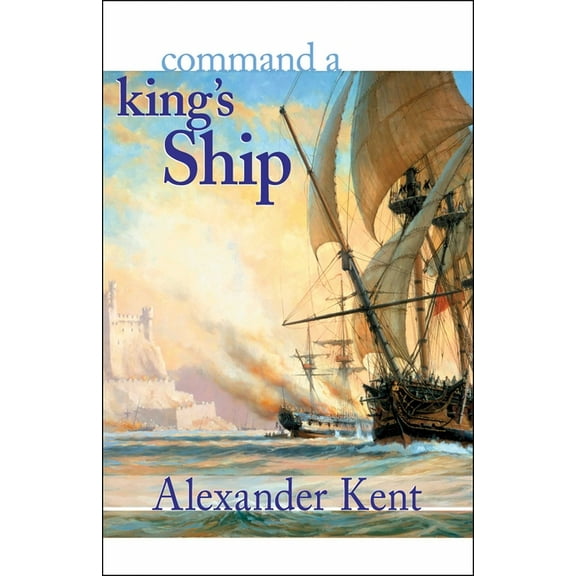 Bolitho Novels Command a King's Ship, Book 6, (Paperback)