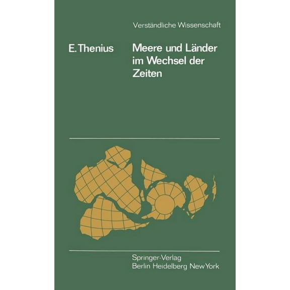 VerstÃ¤ndliche Wissenschaft Meere Und LÃ¤nder Im Wechsel Der Zeiten: Die PalÃ¤ogeographie ALS Grundlage FÃ¼r Die Biogeographie, Book 114, (Paperback)