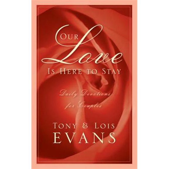 Pre-Owned Our Love Is Here to Stay: Daily Devotions for Couples (Paperback) 160142440X 9781601424402