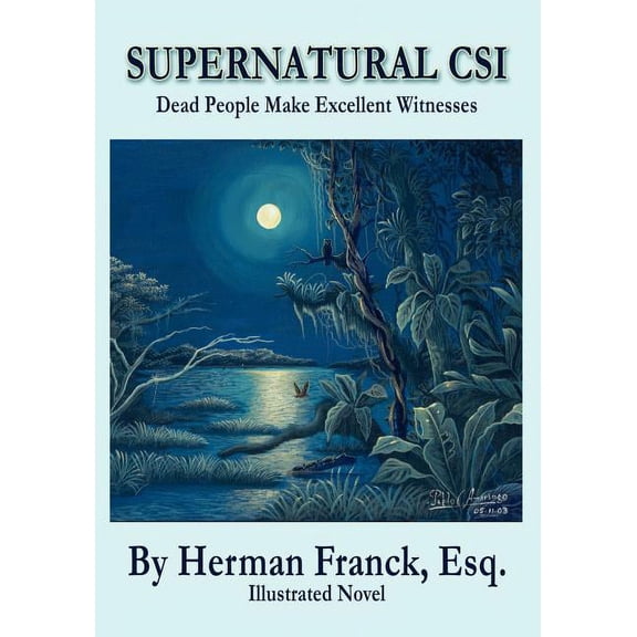 Supernatural Csi : Dead People Make Excellent Witnesses