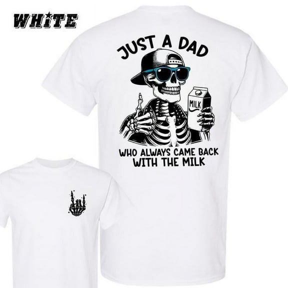 Funny Father's Day T-Shirt for Men – 'Dad Who Always Returned With Milk' Skeleton Graphic – Cool Casual Tee