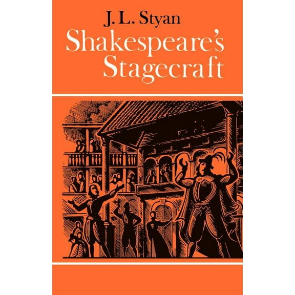 Shakespeare's Stagecraft, (Paperback)