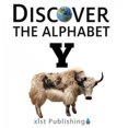 thumbnail image 1 of Y (Discover the Alphabet), 1 of 1