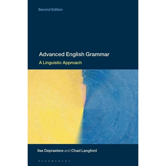 Advanced English Grammar: A Linguistic Approach, (Hardcover)