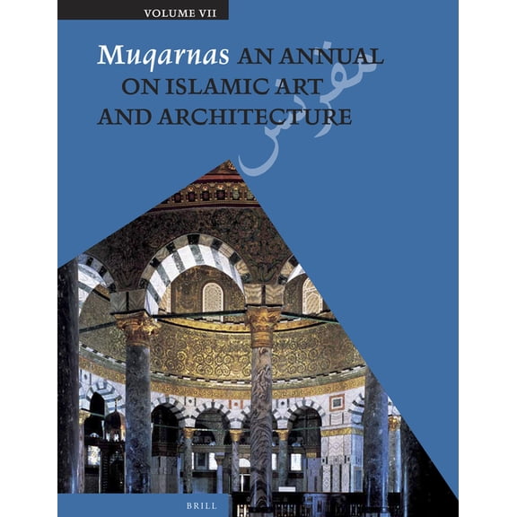 Muqarnas Muqarnas, Volume 7, Book 7, (Paperback)