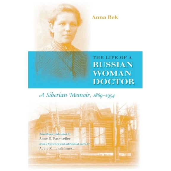 The Life of a Russian Woman Doctor, (Paperback)