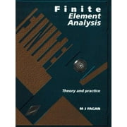 Finite Element Analysis: Theory and Practice [Paperback - Used]