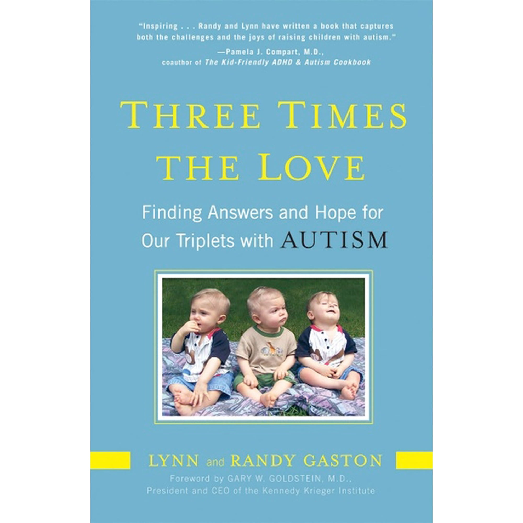 Three Times the Love: Finding Answers and Hope for Our Triplets with Autism (Paperback)