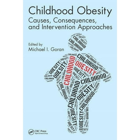 UPC: 9781498720656 | Childhood Obesity: Causes  Consequences  and Intervention Approaches (Hardcover)