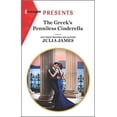 thumbnail image 1 of Pre-Owned The Greek's Penniless Cinderella (Mass Market Paperback) 1335148825 9781335148827, 1 of 1