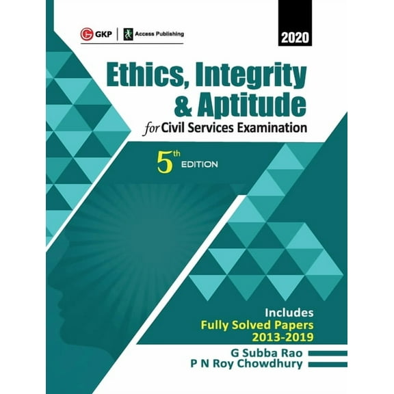 Ethics, Integrity & Aptitude: For Civil Services Examination 5e 2019, (Paperback)