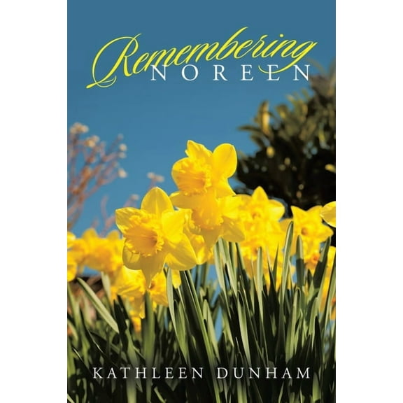 Remembering Noreen, (Paperback)