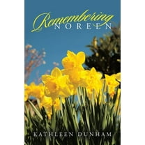 Remembering Noreen, (Paperback)