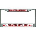 thumbnail image 1 of Heart Transplant Saved My Life Chrome License Plate Frame, 1 of 1