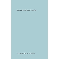 Guided By Stillness, (Hardcover)
