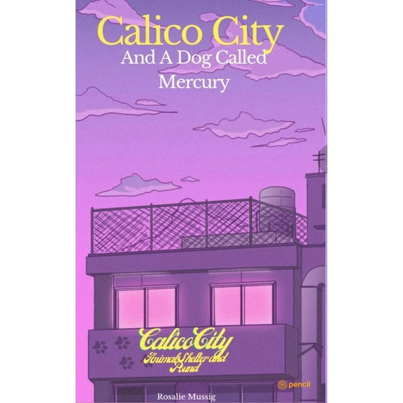 Calico City (Paperback)