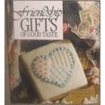 thumbnail image 1 of Pre-Owned Friendship Gifts of Good Taste Paperback, 1 of 1