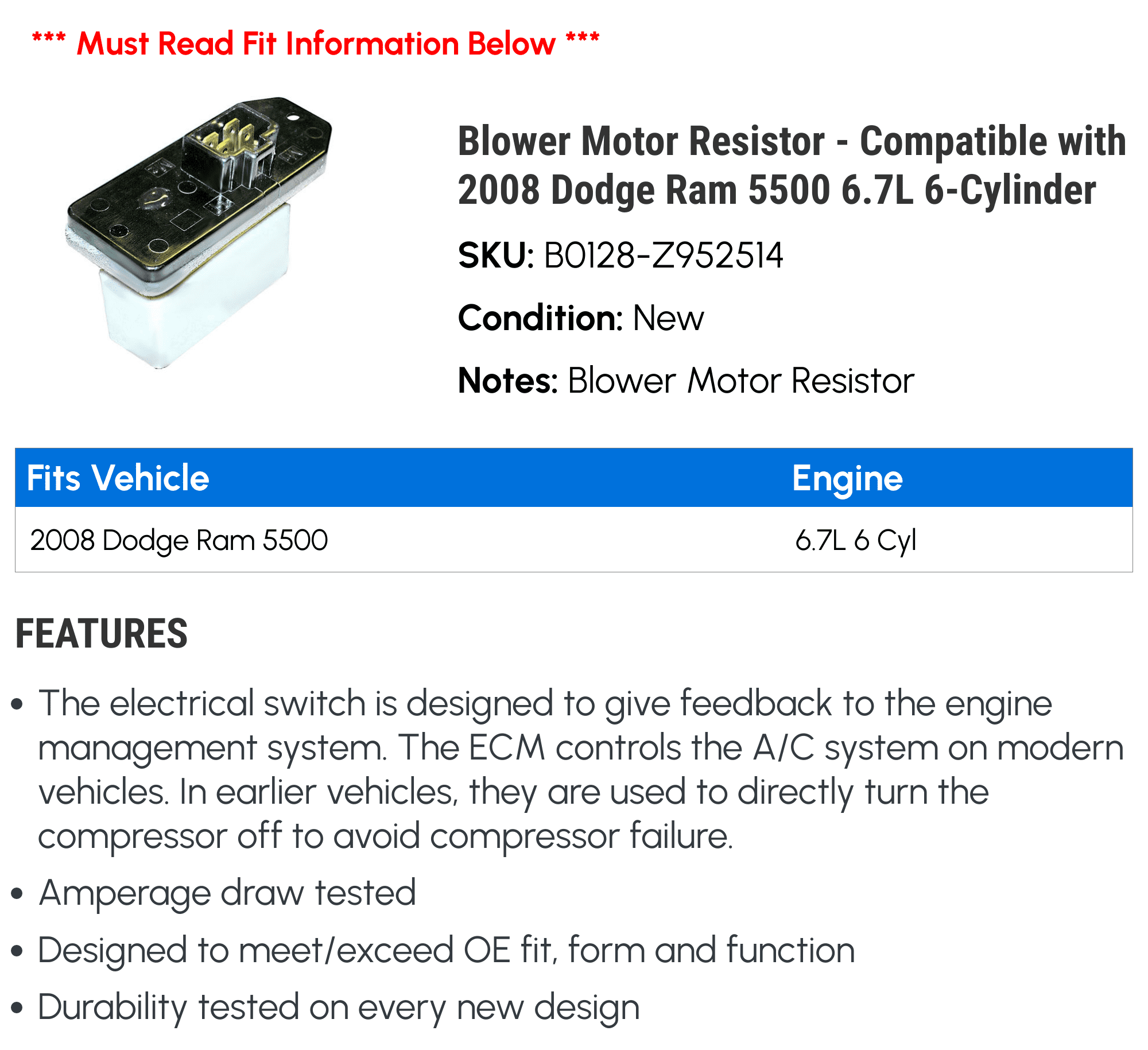 Blower Motor Resistor - Compatible with 2008 Dodge Ram 5500 6.7L 6-Cylinder