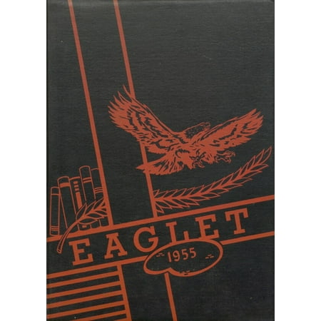 (Custom Reprint) Yearbook: 1955 Braggadocio High School - Eaglet Yearbook (Braggadocio MO)