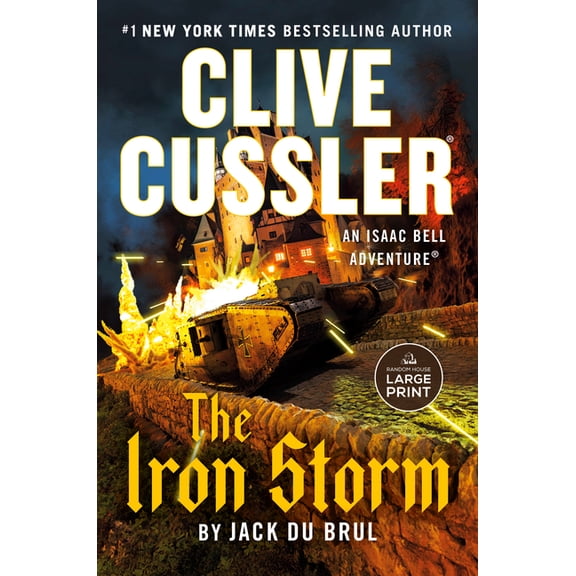 Isaac Bell Adventure Clive Cussler the Iron Storm, (Paperback)