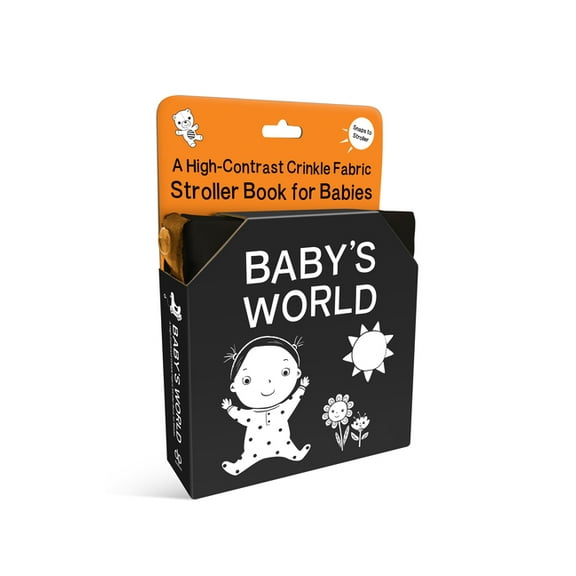 High-Contrast Stroller Books Baby's World: A High-Contrast Crinkle Fabric Stroller Book for Babies, Book 2, (Paperback)