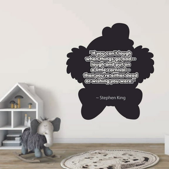 If You Cant Laugh When Things Go Bad Laugh And Put On A Little Carnival Then Youre Either Dead Or Wishing You Were Carnival Quotes Wall Sticker Vinyl Decal Home Decor Home Decoration Size (10x10 inch)