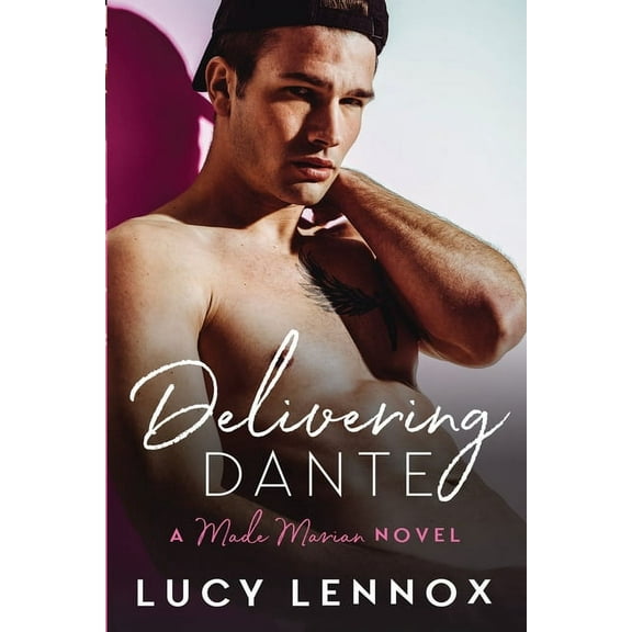 Made Marian Delivering Dante: Made Marian Series Book 6, Book 6, (Paperback)