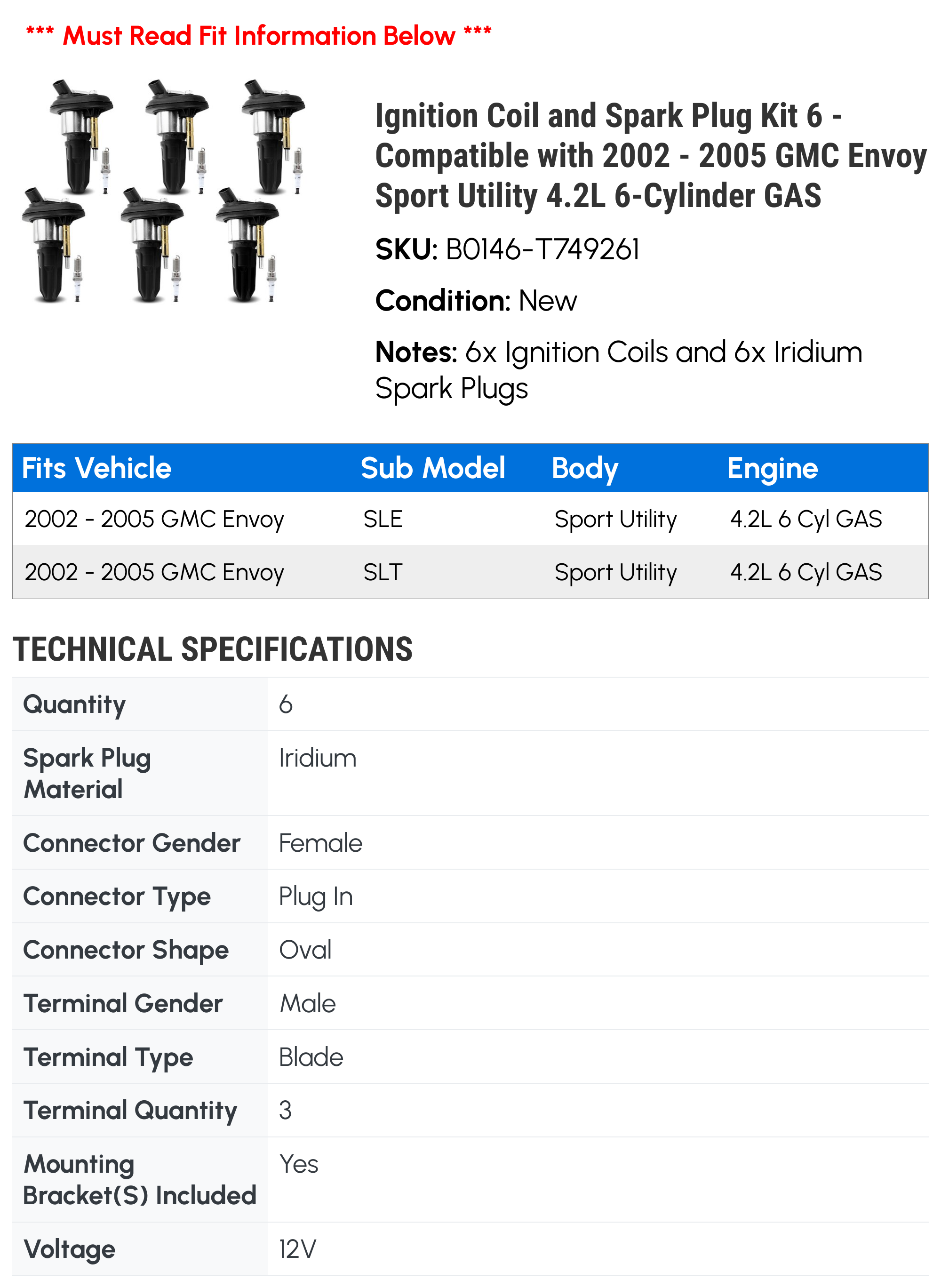 Ignition Coil and Spark Plug Kit 6 - Compatible with 2002 - 2005 GMC Envoy Sport Utility 4.2L 6-Cylinder GAS - Autopart Premium