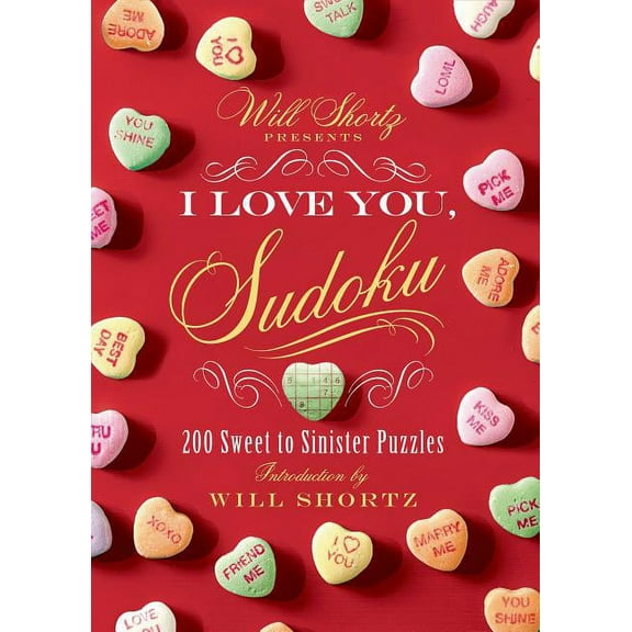 Will Shortz Presents I Love You, Sudoku!, (Paperback)