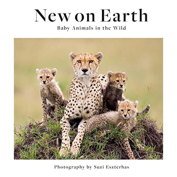 Pre-Owned New on Earth: Baby Animals in the Wild (Hardcover) 1647221420 9781647221423