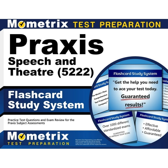 Praxis Speech and Theatre (5222) Flashcard Study System: Practice Test Questions and Exam Review for the Praxis Subject Assessments