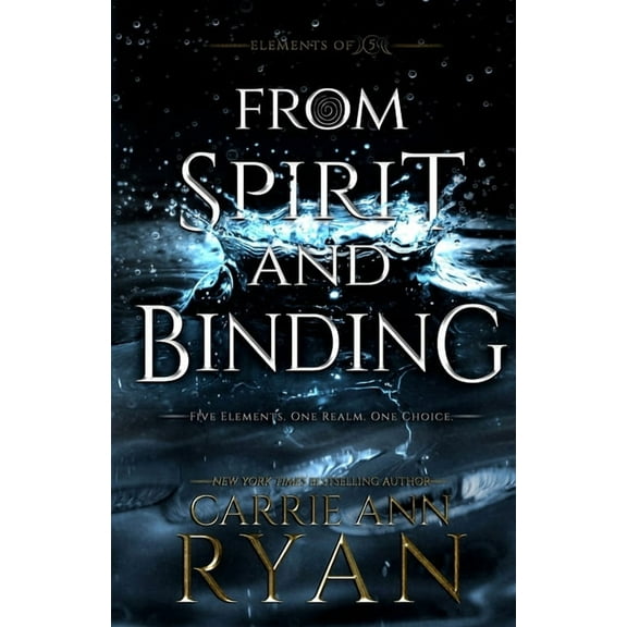Elements of Five From Spirit and Binding, Book 3, (Paperback)