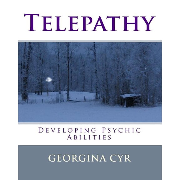 Telepathy: Developing Psychic Abilities, (Paperback)