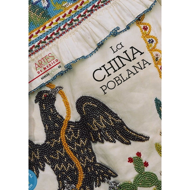 LA CHINA POBLANA NO 66 ARTES DE MEXICO Y DEL MUNDO ALBERTO RUY-SANCHEZ LACY