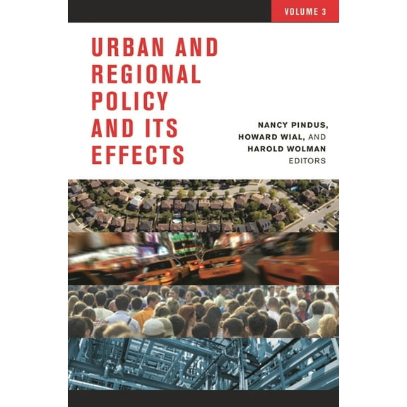 Urban and Regional Policy and Its Effects: Volume III, (Paperback)