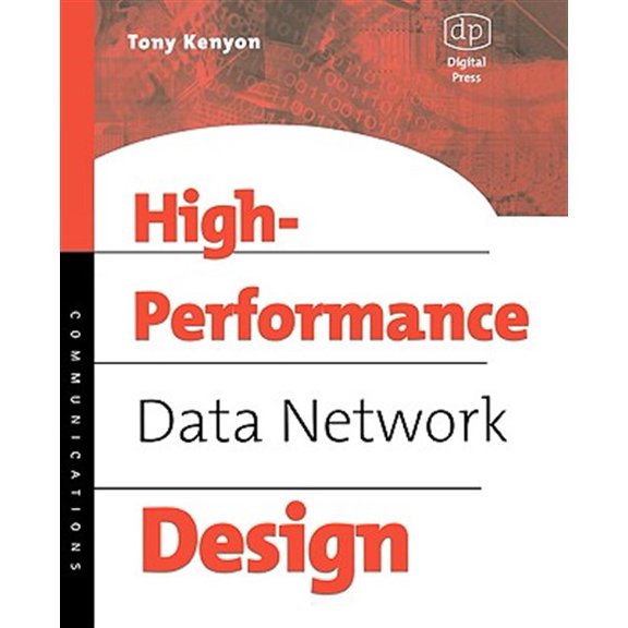 Pre-Owned High Performance Data Network Design: Design Techniques and Tools (IDC Technology (Paperback))