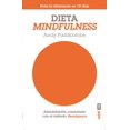 thumbnail image 1 of Dieta Mindfulness Alimentación Consciente con el Método Headspace Edaf 9788441434325, 1 of 2