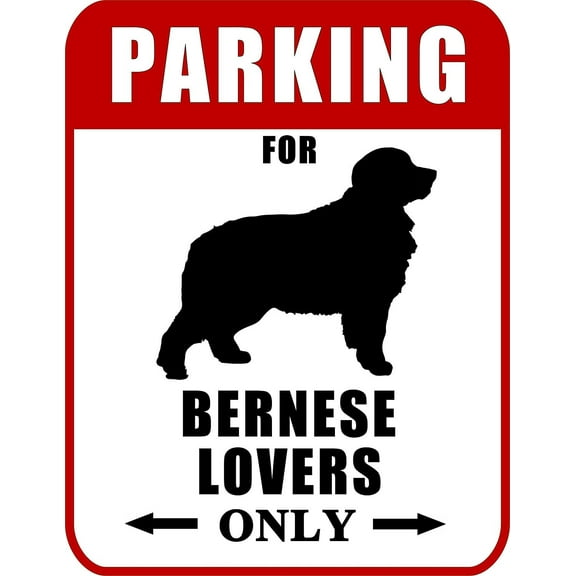 PCSCP Parking for Bernese Lovers Only (VerR) 9" x 11.5" Laminated Dog Sign
