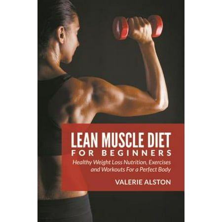 Lean Muscle Diet For Beginners - eBook