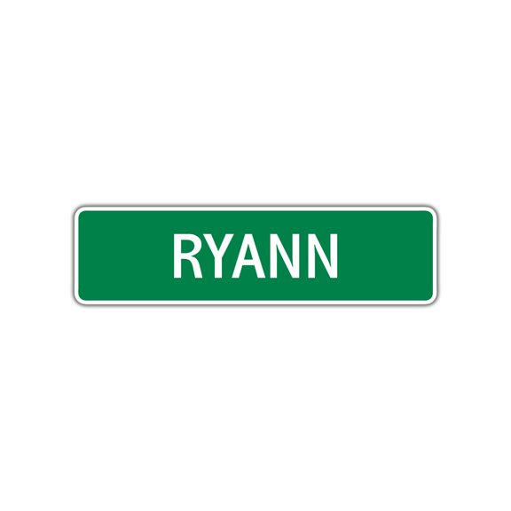 Ryann Girls Children Name Letter Printed Decoration Label Indoor Outdoor Unique Plaque Wall Novelty Aluminum Metal Sign 4"x13.5"