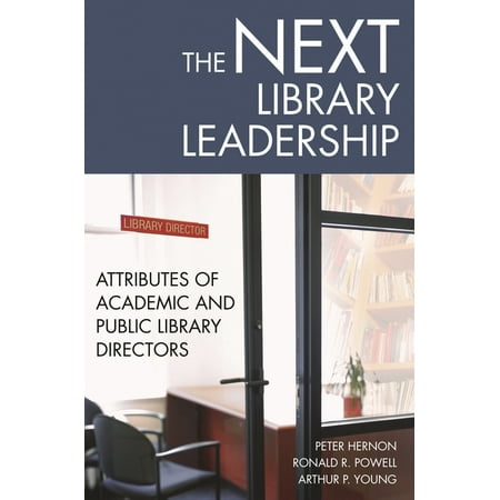 UPC: 9781563089923 | The Next Library Leadership (Paperback)