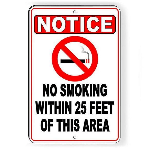 Size: 16" x 12" - No Smoking Within 25' Of This Area Metal Sign Vaping