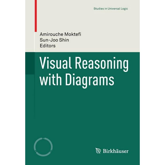 Studies in Universal Logic Visual Reasoning with Diagrams, (Paperback)