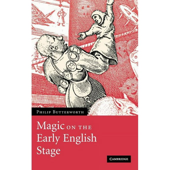 Magic on the Early English Stage, (Hardcover)