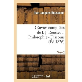 Litterature Oeuvres ComplÃ¨tes de J.-J. Rousseau. Tome 2 (Ã‰d.1856