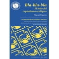 thumbnail image 1 of Libro Blablabla Tapa Blanda, Autor Miguel Pajares, Editorial Rayo Verde Editorial, 1 of 2