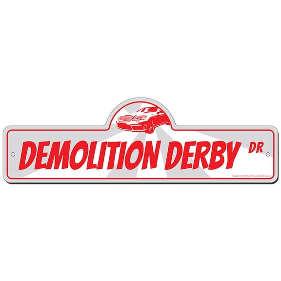 SignMission P-618 Demolition Derby 18 x 6 in. Street Sign - Demolition Derby