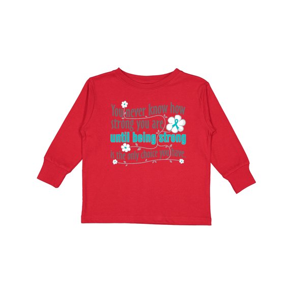 Inktastic Ovarian Cancer Being Strong Girls Long Sleeve Toddler T-Shirt