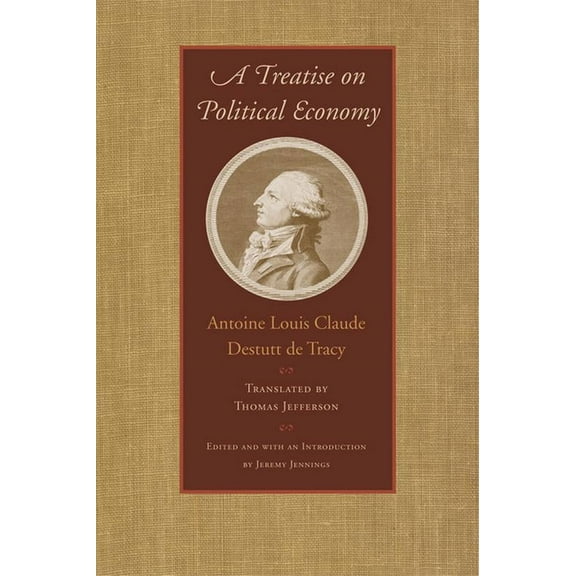 A Treatise on Political Economy (Hardcover)